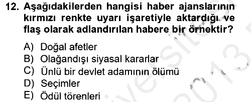 Uluslararası İletişim 2012-2013 Dönem Sonu Sınavı - 12. soru