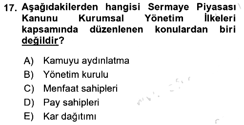 Borsaların Yapısı ve İşleyişi 2021-2022 Ara Sınav - 17. soru