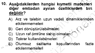 Borsaların Yapısı ve İşleyişi 2012-2013 Dönem Sonu Sınavı - 10. soru