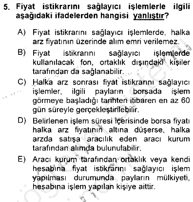 Borsaların Yapısı ve İşleyişi 2015-2016 Dönem Sonu Sınavı - 5. soru