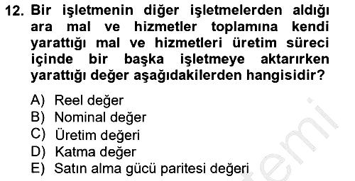 Ekonomik Analiz 2012-2013 Ara Sınav - 12. soru