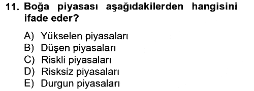 Portföy Yönetimi 2013-2014 Tek Ders Sınavı - 11. soru