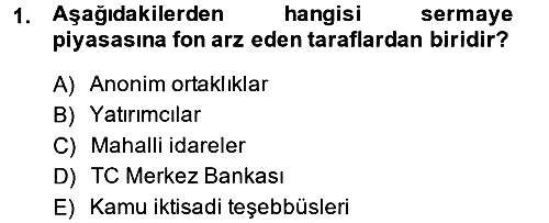 Sermaye Piyasası Hukuku 2013-2014 Ara Sınav - 1. soru