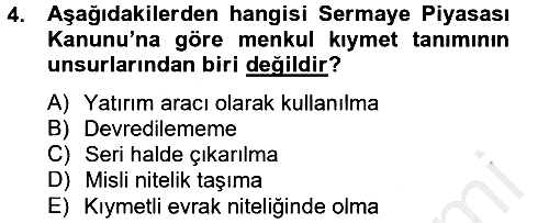 Sermaye Piyasası Hukuku 2013-2014 Ara Sınav - 4. soru