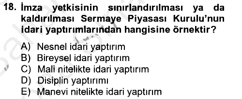 Sermaye Piyasası Hukuku 2012-2013 Dönem Sonu Sınavı - 18. soru