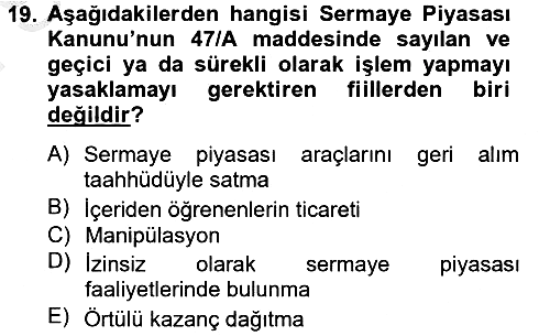 Sermaye Piyasası Hukuku 2012-2013 Dönem Sonu Sınavı - 19. soru