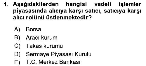 Türev Araçlar 2018-2019 Ara Sınav - 1. soru