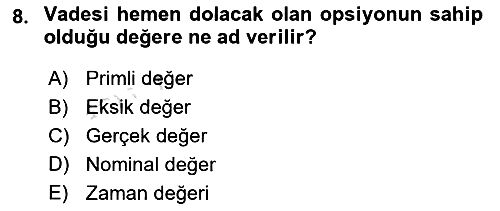 Türev Araçlar 2016-2017 Dönem Sonu Sınavı - 8. soru