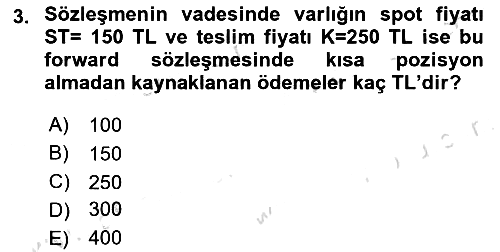 Türev Araçlar 2023-2024 Yaz Okulu Sınavı - 3. soru