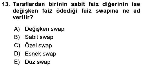 Türev Araçlar 2023-2024 Yaz Okulu Sınavı - 13. soru