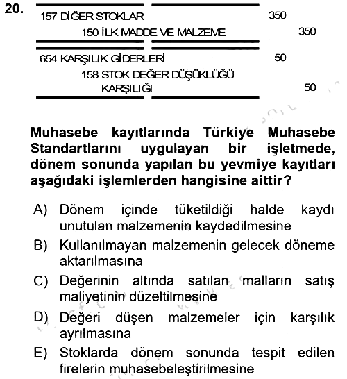 Envanter ve Bilanço 2017-2018 Ara Sınav - 20. soru