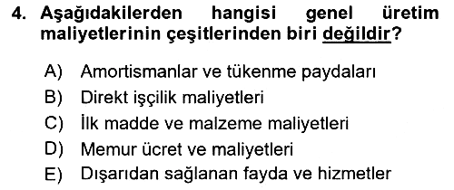 Maliyet Analizleri 2016-2017 Ara Sınav - 4. soru