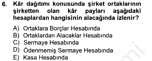 Şirketler Muhasebesi 2012-2013 Ara Sınav - 6. soru