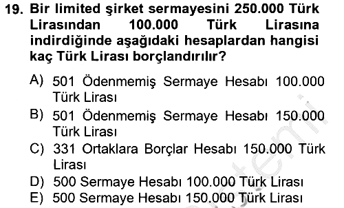 Şirketler Muhasebesi 2012-2013 Ara Sınav - 19. soru