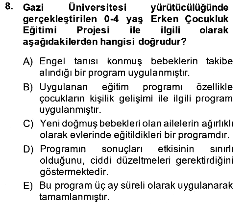 Anne Baba Eğitimi 2014-2015 Ara Sınav - 8. soru