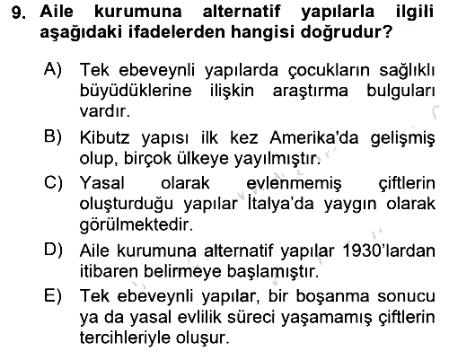 Anne Baba Eğitimi 2017-2018 Ara Sınav - 9. soru