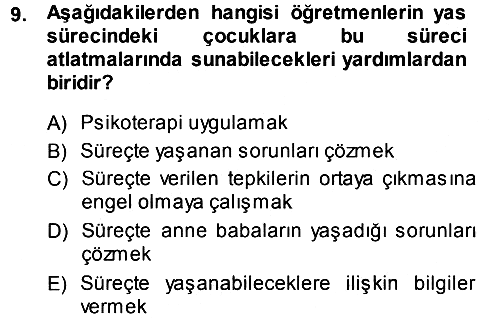 Anne Baba Eğitimi 2013-2014 Dönem Sonu Sınavı - 9. soru