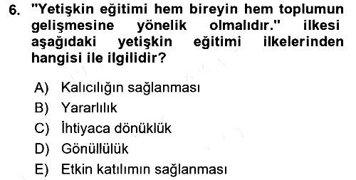 Anne Baba Eğitimi 2016-2017 Dönem Sonu Sınavı - 6. soru