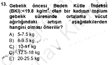 Anne Ve Çocuk Beslenmesi 2012-2013 Ara Sınav - 13. soru