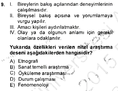 Bilimsel Araştırma Yöntemleri 2014-2015 Ara Sınav - 9. soru