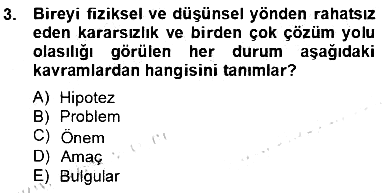 Bilimsel Araştırma Yöntemleri 2012-2013 Dönem Sonu Sınavı - 3. soru