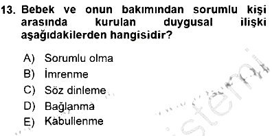 Çocuk Ruh Sağlığı 2015-2016 Dönem Sonu Sınavı - 13. soru