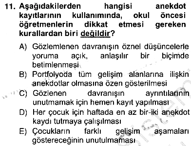 Çocukları Tanıma Teknikleri 2012-2013 Ara Sınav - 11. soru