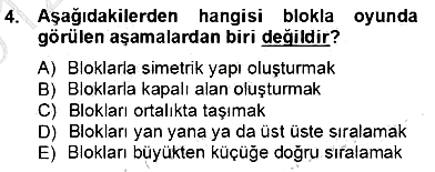 Çocukları Tanıma Teknikleri 2012-2013 Dönem Sonu Sınavı - 4. soru