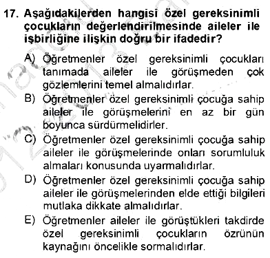 Çocukları Tanıma Teknikleri 2012-2013 Dönem Sonu Sınavı - 17. soru