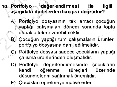 Çocukları Tanıma Teknikleri 2013-2014 Dönem Sonu Sınavı - 10. soru