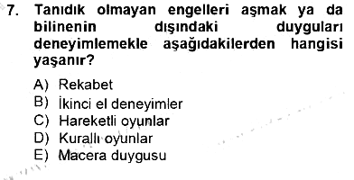 Çocukta Oyun Gelişimi 2012-2013 Dönem Sonu Sınavı - 7. soru
