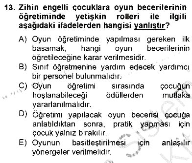 Çocukta Oyun Gelişimi 2012-2013 Dönem Sonu Sınavı - 13. soru