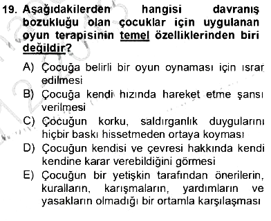 Çocukta Oyun Gelişimi 2012-2013 Dönem Sonu Sınavı - 19. soru