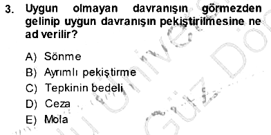 Davranış Ve Öğrenme Sorunu Olan Çocukların Eğitimi 2013-2014 Dönem Sonu Sınavı - 3. soru