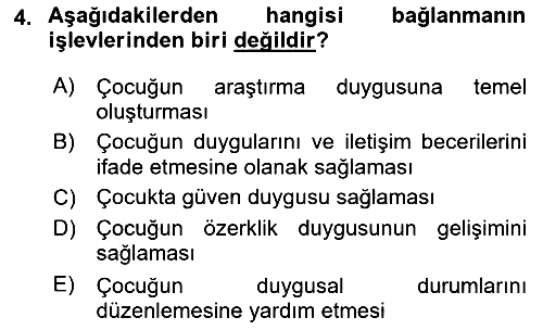 Erken Çocukluk Döneminde Gelişim 2 2017-2018 Dönem Sonu Sınavı - 4. soru