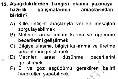 İlköğretime Hazırlık Ve İlköğretim Programları 2013-2014 Dönem Sonu Sınavı - 12. soru