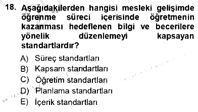 Öğretmenlikte Mesleki Gelişim 2012-2013 Ara Sınav - 18. soru