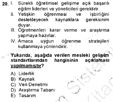 Öğretmenlikte Mesleki Gelişim 2013-2014 Ara Sınav - 20. soru