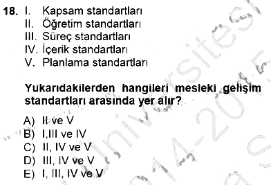 Öğretmenlikte Mesleki Gelişim 2014-2015 Ara Sınav - 18. soru