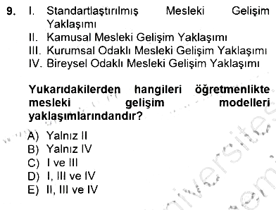 Öğretmenlikte Mesleki Gelişim 2012-2013 Dönem Sonu Sınavı - 9. soru