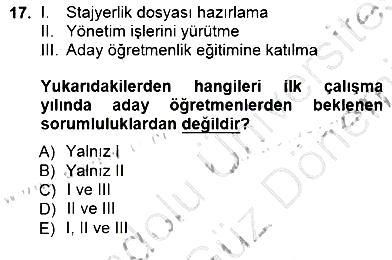 Öğretmenlikte Mesleki Gelişim 2012-2013 Dönem Sonu Sınavı - 17. soru