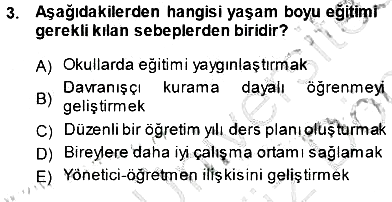 Öğretmenlikte Mesleki Gelişim 2013-2014 Dönem Sonu Sınavı - 3. soru