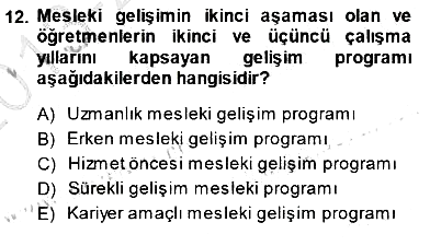Öğretmenlikte Mesleki Gelişim 2013-2014 Dönem Sonu Sınavı - 12. soru