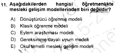 Öğretmenlikte Mesleki Gelişim 2015-2016 Dönem Sonu Sınavı - 11. soru