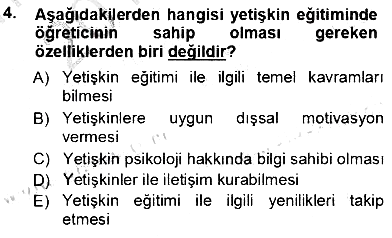 Öğretmenlikte Mesleki Gelişim 2013-2014 Tek Ders Sınavı - 4. soru
