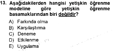 Öğretmenlikte Mesleki Gelişim 2013-2014 Tek Ders Sınavı - 13. soru
