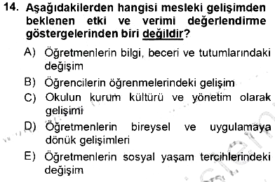 Öğretmenlikte Mesleki Gelişim 2013-2014 Tek Ders Sınavı - 14. soru