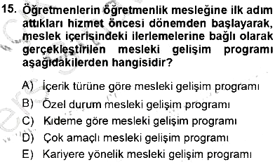 Öğretmenlikte Mesleki Gelişim 2013-2014 Tek Ders Sınavı - 15. soru