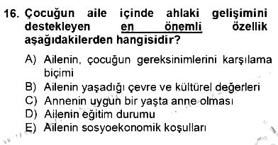 Okulöncesi Dönemde Değerler Eğitimi 2012-2013 Dönem Sonu Sınavı - 16. soru