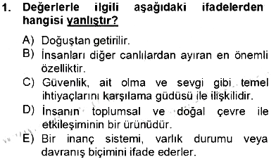 Okulöncesi Dönemde Değerler Eğitimi 2013-2014 Tek Ders Sınavı - 1. soru